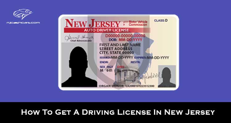 Ja Ambassade umoral How To Get A Driving License In New Jersey - NJCashCars