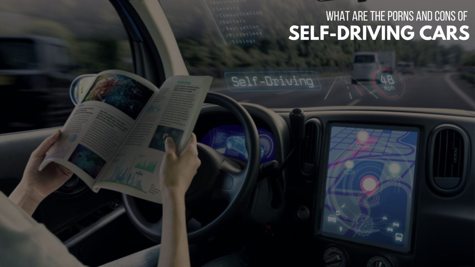 What are the Pros and Cons of SelfDriving Cars?