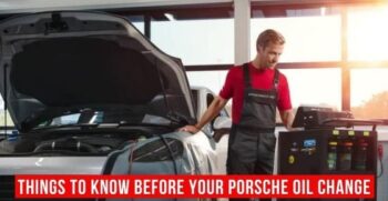 Things To Know Before Your Porsche Oil Change