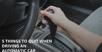 Things to quit when driving an automatic car