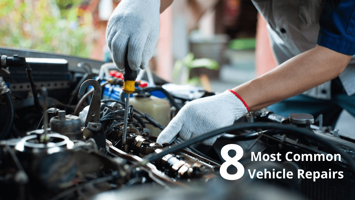 8 Most Common Vehicle Repairs