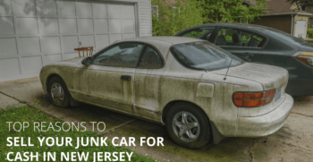 Top 5 Reasons to Sell your Junk Car for Cash in New Jersey